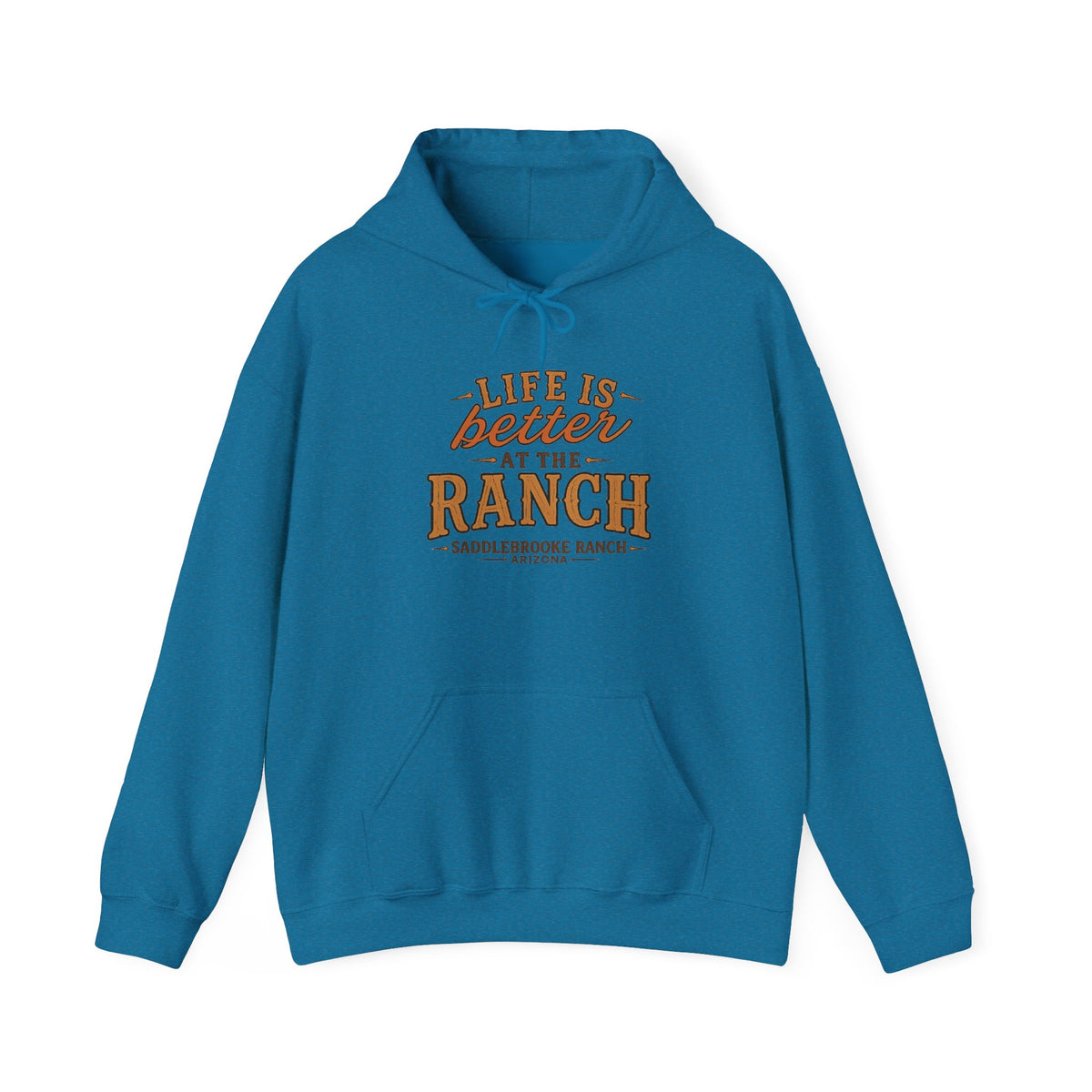 Life Is Better at the Ranch Hoodie — Rustic Ranch Sweatshirt