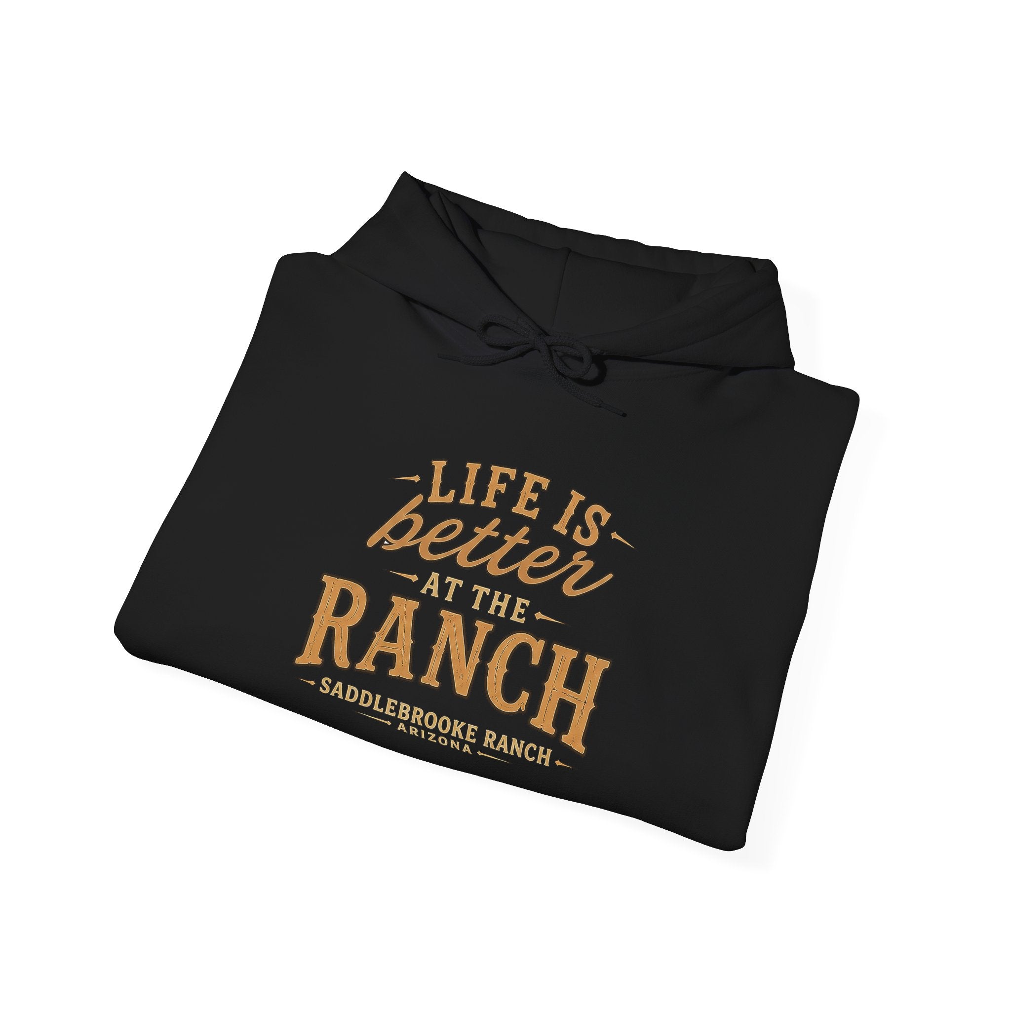 Life Is Better at the Ranch Hoodie — Rustic Ranch Sweatshirt