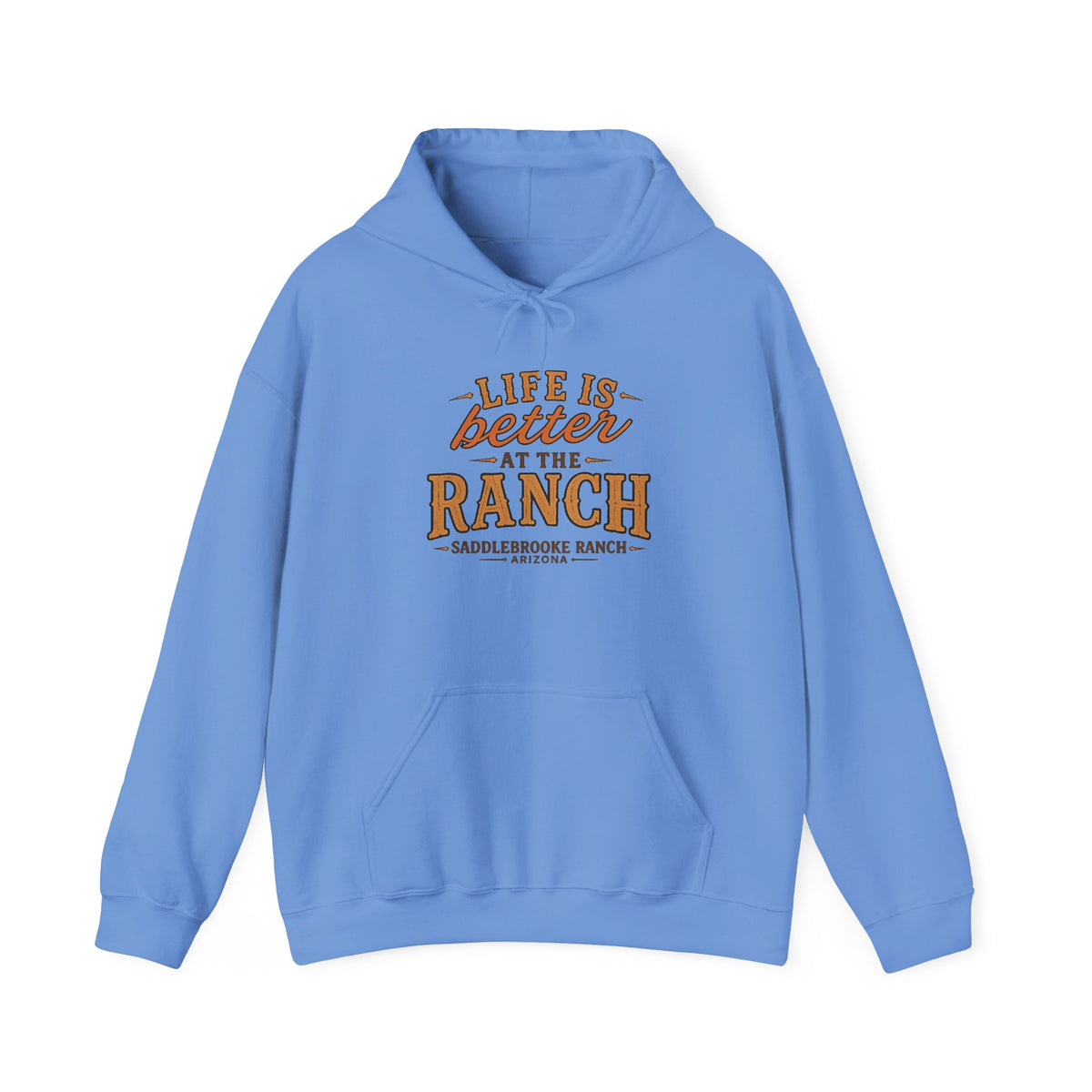 Life Is Better at the Ranch Hoodie — Rustic Ranch Sweatshirt