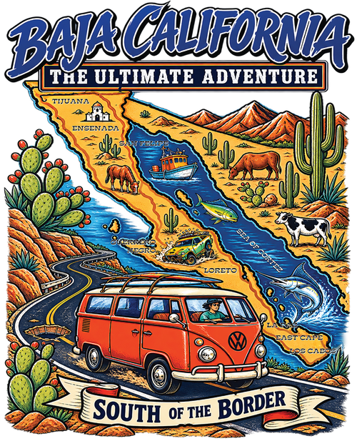 Baja California - The Ultimate Adventure T-Shirt