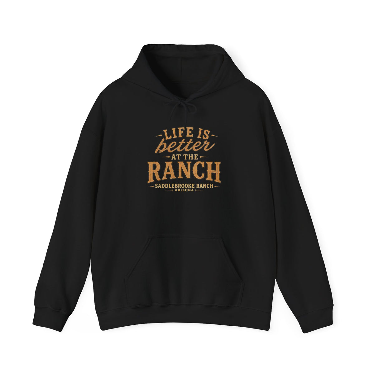 Life Is Better at the Ranch Hoodie — Rustic Ranch Sweatshirt