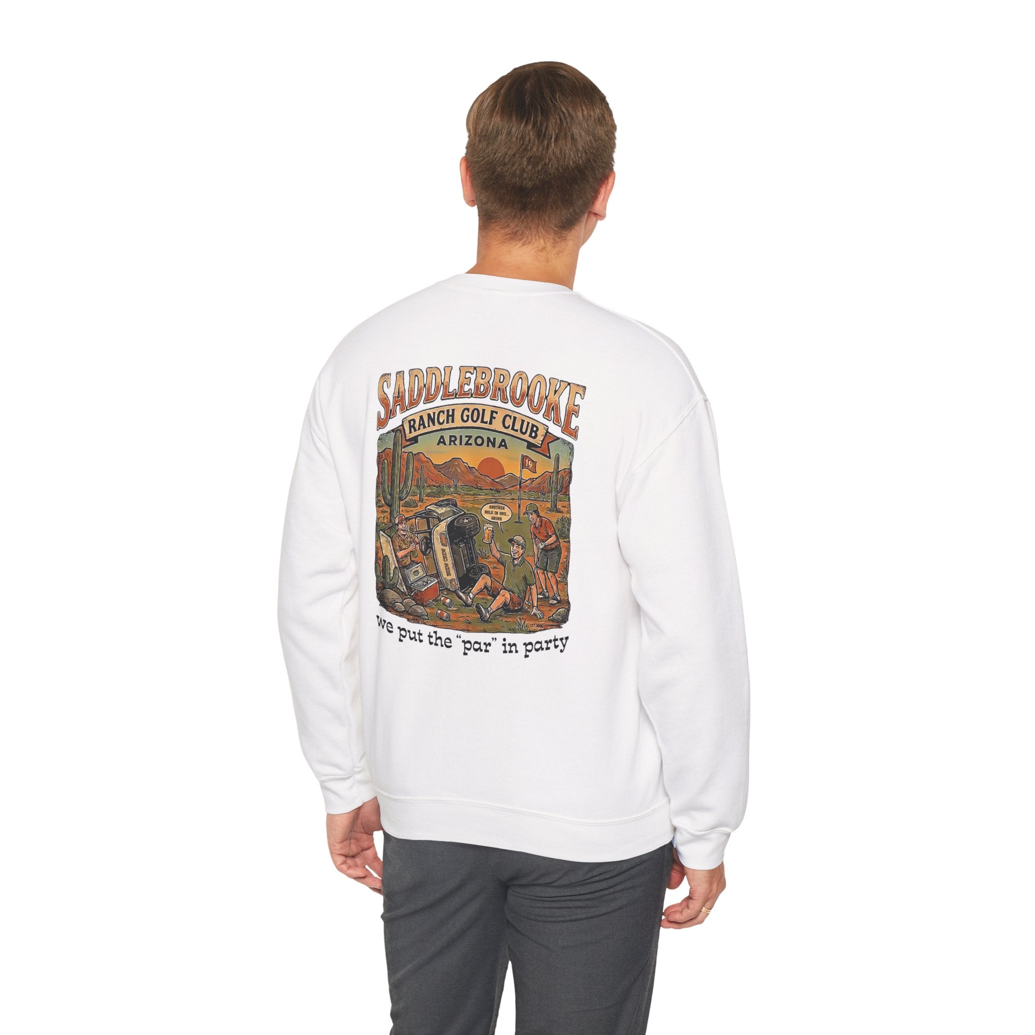 Saddlebrooke Ranch Crewneck Sweatshirt — “We Put the ‘Par’ in Party” Graphic