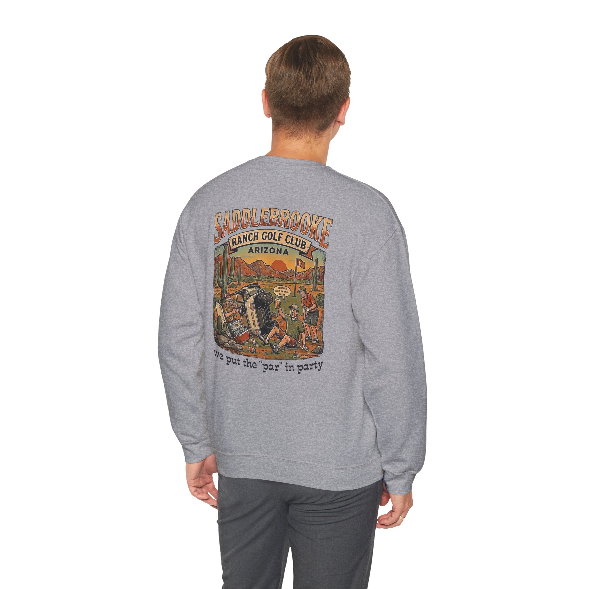 Saddlebrooke Ranch Crewneck Sweatshirt — “We Put the ‘Par’ in Party” Graphic